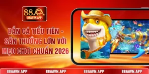 Bắn cá Tiểu Tiên