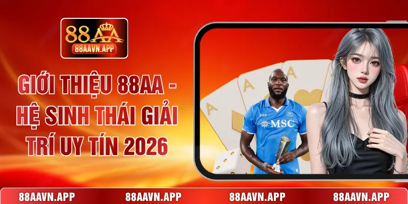 giới thiệu 88AA