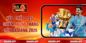 Kèo chấp 0.25