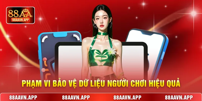 Phạm vi bảo vệ dữ liệu người chơi hiệu quả