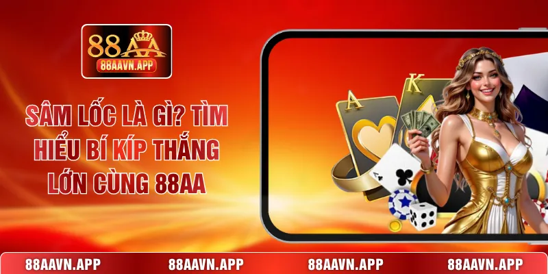 Sâm lốc là gì?
